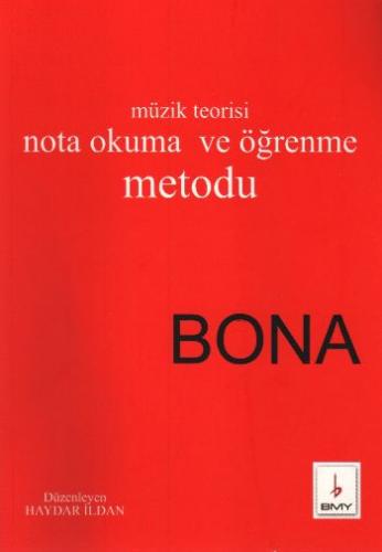 Temel Müzik Teorisi Nota Okuma ve Öğrenme Metodu Bona Haydar İldan