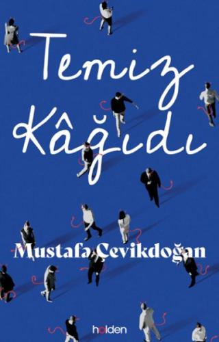 Temiz Kâğıdı Mustafa Çevikdoğan