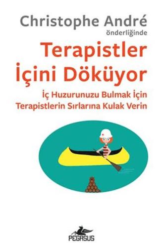 Terapistler İçini Döküyor Christophe Andre