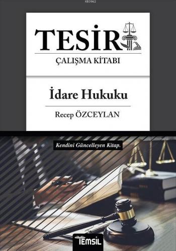 Tesir - İdare Hukuku Recep Özceylan