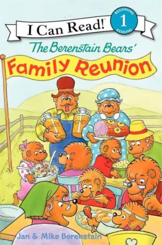 The Berenstain Bears' Family Reunion Stan Berenstain