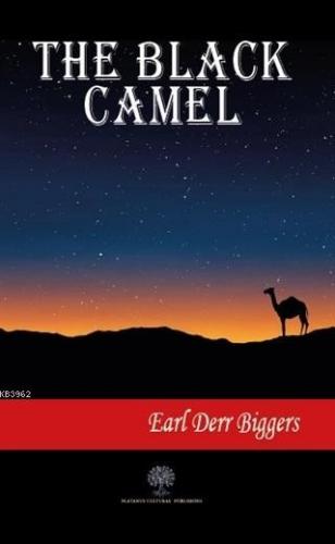 The Black Camel Earl Derr Biggers