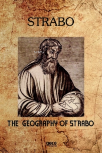 The Geography Of Strabo Strabo