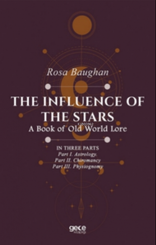 The Influence Of The Stars Rosa Baughan