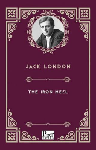 The Iron Heel     Jack London