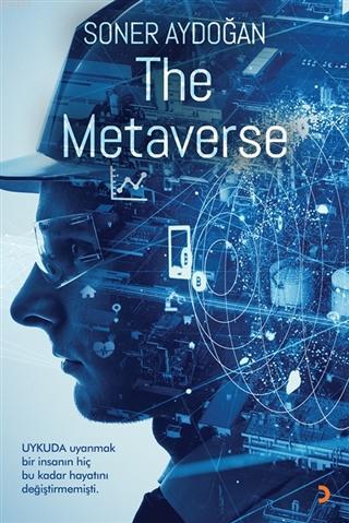 The Metaverse Soner Aydoğan