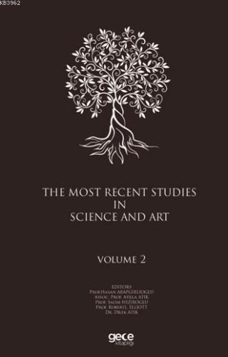 The Most Recent Studies In Science And Art (Volume II) Kolektif