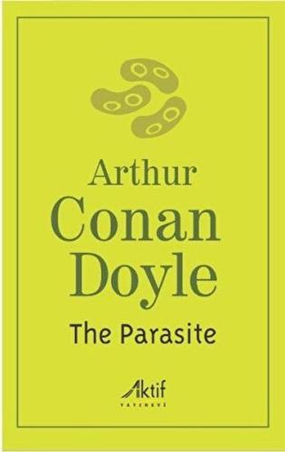 The Parasite Sir Arthur Conan Doyle