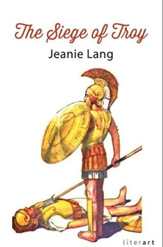 The Sıege Of Troy Jeanie Lang