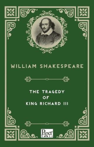 The Tragedy Of Kıng III William Shakespeare