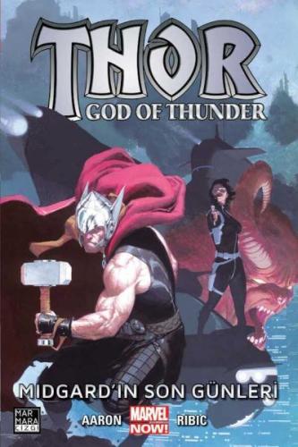 Thor: God of Thunder Cilt 04 - Midgard'ın Son Günleri Jason Aaron