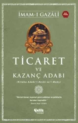 Ticaret ve Kazanç Adabı İmam-ı Gazali