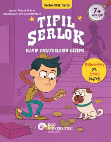 Tıfıl Şerlok – Kayıp Patateslerin Gizemi Dedektiflik Serisi Pascal Pré