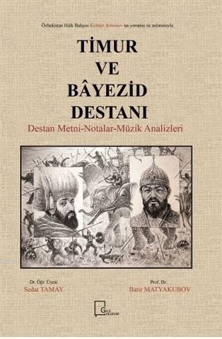 Timur ve Bayezid Destanı Sedat Tamay