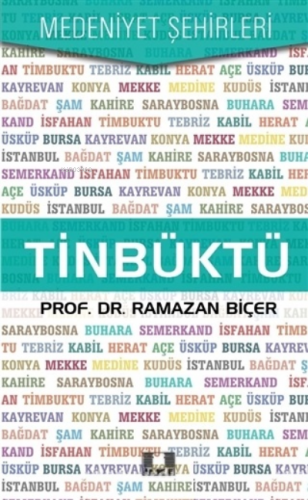 Tinbüktü (Timbuktu) Ramazan Biçer