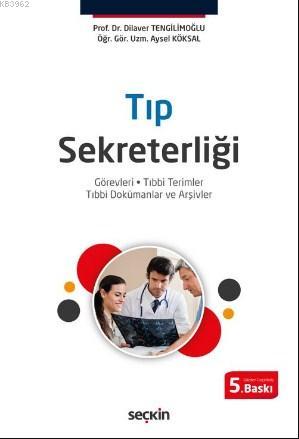 Tıp Sekreterliği Aysel Köksal