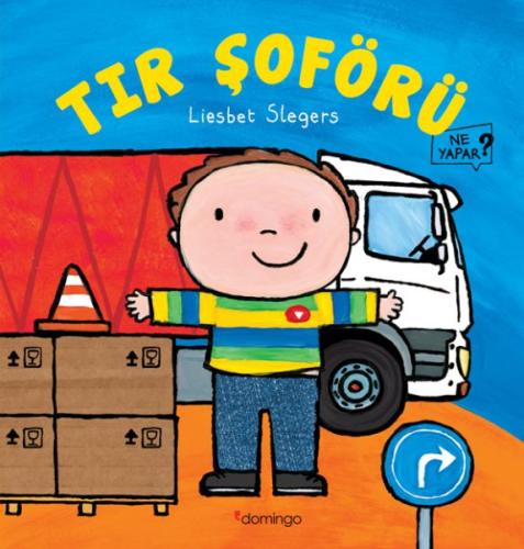 Tır Şoförü Ne Yapar? Liesbet Slegers