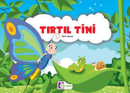 Tırtıl Tini Zarife Üspolat