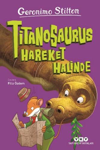 Titanosaurus Hareket Halinde Geronimo Stilton