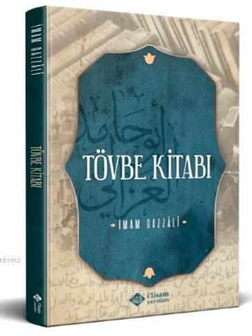 Tövbe Kitabı İmam-ı Gazali