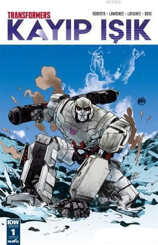 Transformers Kayıp Işık Bölüm 1 Kapak B James Roberts