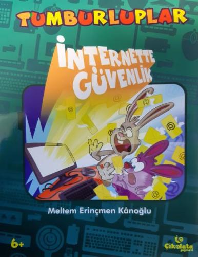 Tumburluplar: İnternette Güvenlik Meltem Erinçmen Kanoğlu