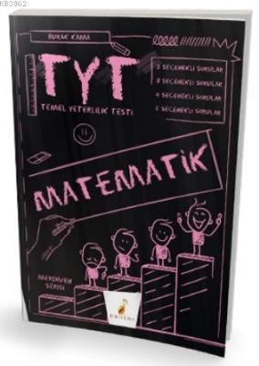 TYT Matematik Merdiven Serisi Soru Bankası Burak Kama