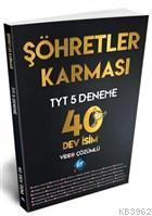 TYT Şöhretler Karması 40 Dev İsim 5 Deneme