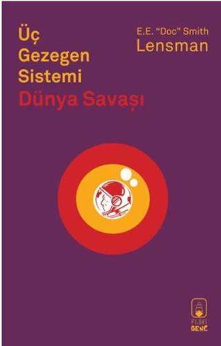 Üç Gezegen Sistemi: Dünya Savaşı Edward Elmer Smith