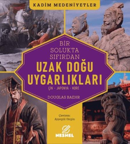 Uzak Doğu Uygarlıkları Douglas Baehr