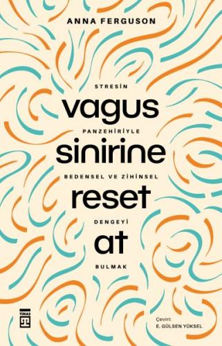 Vagus Sinirine Reset At Anna Ferguson