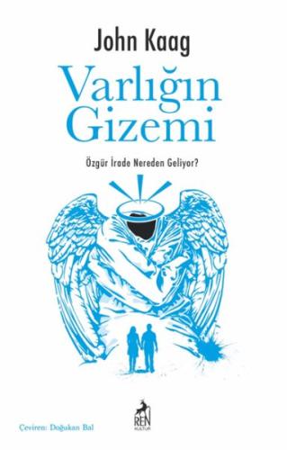 Varlığın Gizemi John Kaag