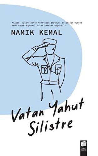 Vatan Yahut Silistre Namık Kemal