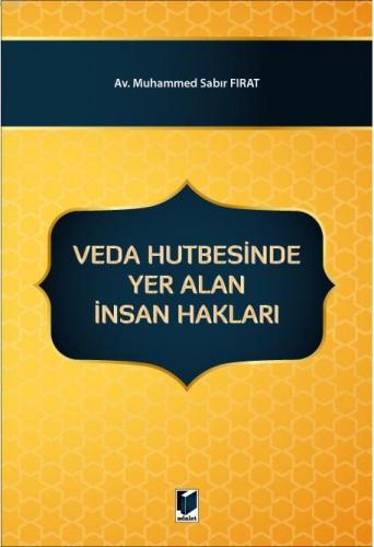 Veda Hutbesinde Yer Alan İnsan Hakları Muhammed Sabır Fırat