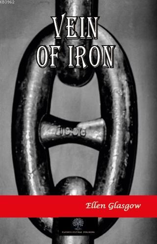 Vein of Iron Ellen Glasgow