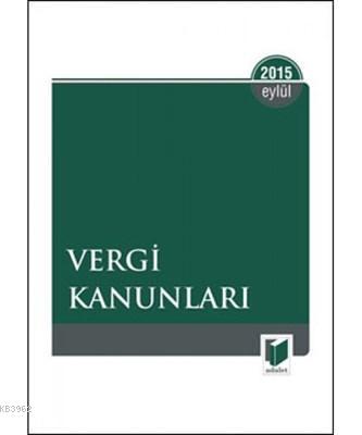 Vergi Kanunları (Eylül 2015) Kolektif