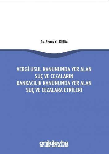 Vergi Usul Kanununda Yer Alan Suç Renas Yıldırım