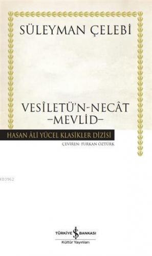 Vesiletü'n-Necat - Mevlid (Ciltli) Süleyman Çelebi