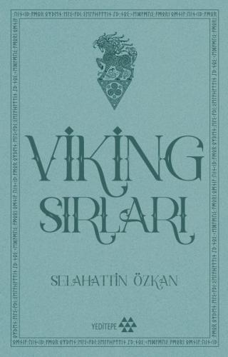 Viking Sırları Selahattin Özkan