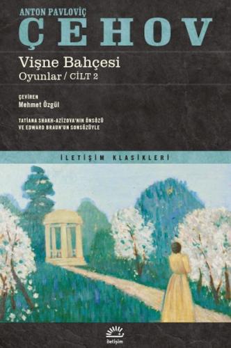 Vişne Bahçesi Anton Pavloviç Çehov