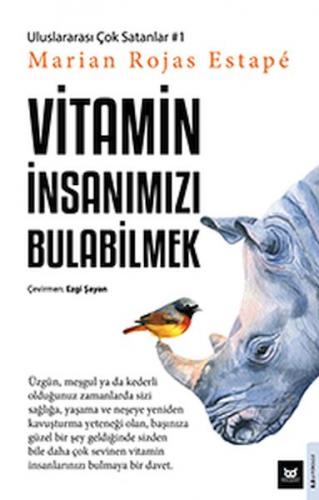 Vitamin İnsanımızı Bulabilmek Marian Rojas Estape