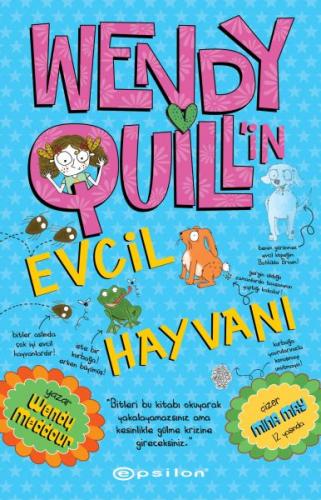 Wendy Quill’in Evcil Hayvanı Wendy Meddour