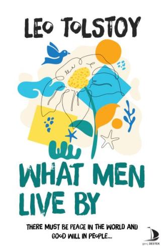 What Men Live By Leo Tolstoy