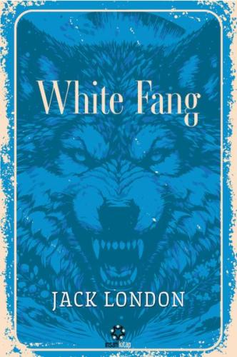 White Fang Jack London