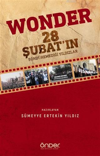 Wonder 28 Şubatın Söndüremediği Yıldızlar Kolektif