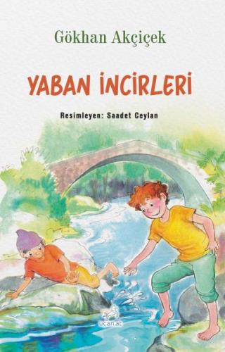 Yaban İncirleri Gökhan Akçiçek