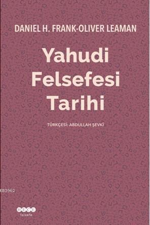 Yahudi Felsefesi Tarihi Daniel H. Frank