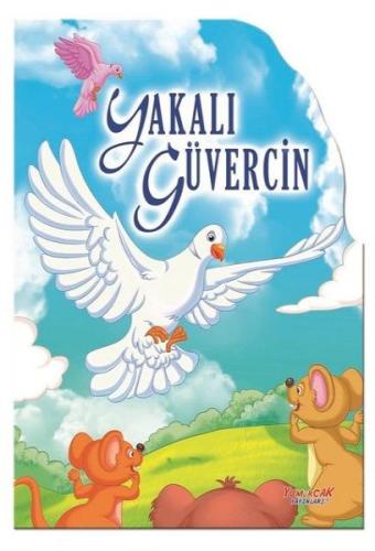 Yakalı Güvercin - Şekilli Kitaplar Kolektif