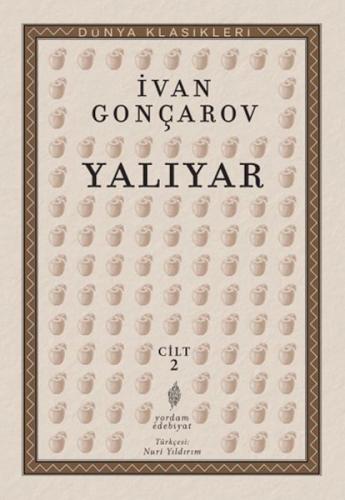 Yalıyar Cilt: 2 İvan Aleksandroviç Gonçarov