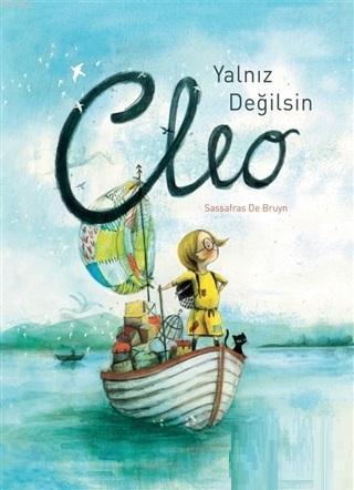 Yalnız Değilsin Cleo Sassafras De Bruyn